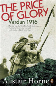 Price Of Glory By Horne, Alistair