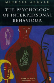 Psychology Of Interpersonal Behaviour By Argyle, Michael
