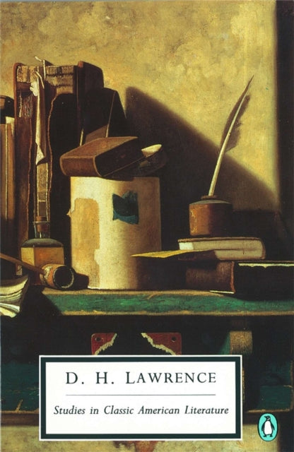 Studies In Classic American Literature By Lawrence, D H