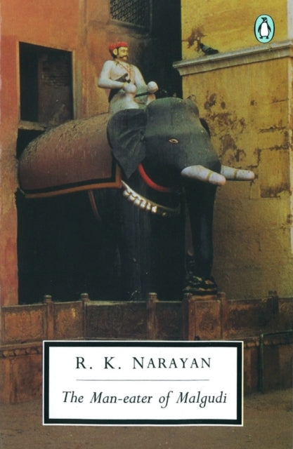 Maneater Of Malgudi By Narayan, R K