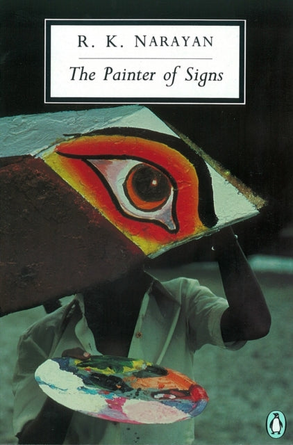 Painter Of Signs By Narayan, R K