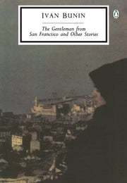Gentleman From San Francisco By Bunin, Ivan