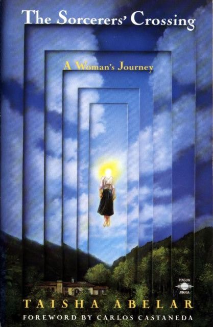 Sorcerer's Crossing: A Woman's Journey