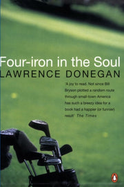 Four-iron In The Soul
