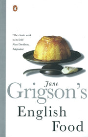 Jane Grigsons English Food