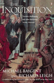 Inquisition By Baigent, Michael
