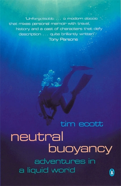 Neutral Buoyancy By Ecott, Tim