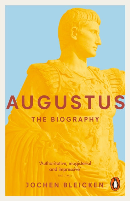 Augustus The Biography