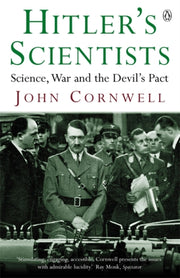 Hitlers Scientists By Cornwell, John