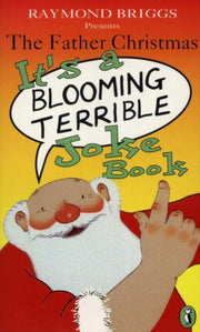 Father Christmas Its A Bloomin Joke Book