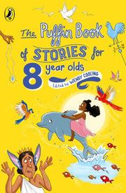 Puffin Book Of Stories For 8 Year Olds By Cooling, Wendy (ed)