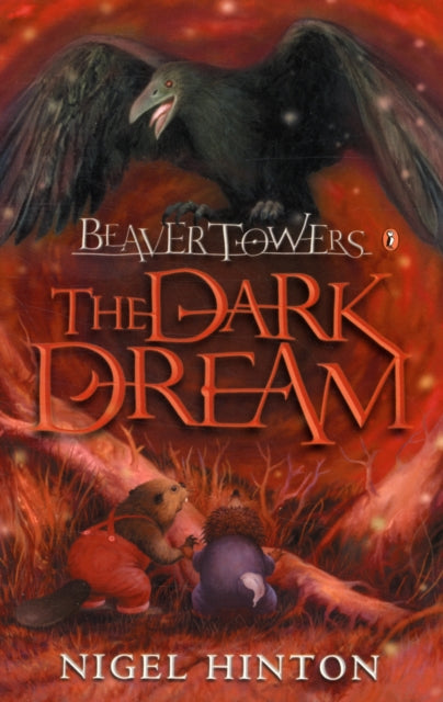 Beaver Towers The Dark Dream