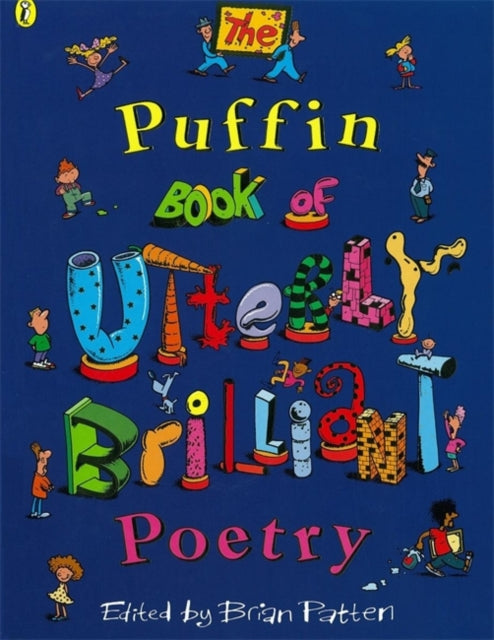 Puffin Book Of Utterly Brilliant Poetry By Patten, Brian