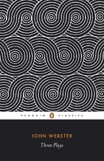 Three Plays Webster By Webster, John