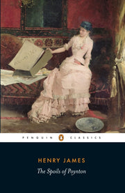 Spoils Of Poynton By James, Henry