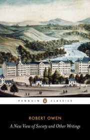 New View Of Society & Other Writings A By Owen, R