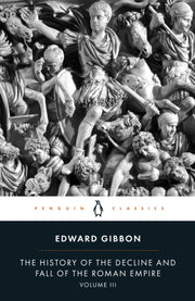 Decline & Fall Of The Roman Empi Vol Iii By Gibbon, Edward