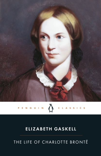 Life Of Charlotte Bronte By Gaskell, Elizabeth