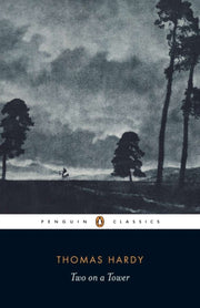 Two On A Tower By Hardy, Thomas