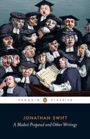 Modest Proposals & Other Writings