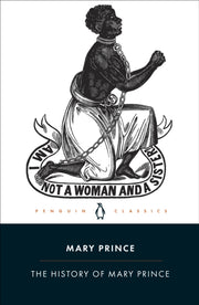 History Of Mary Prince By Prince, Mary