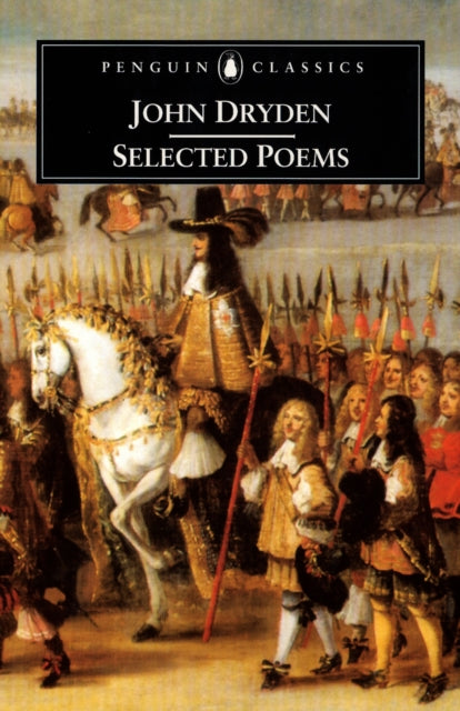 Selected Poems John Dryden By Dryden, John
