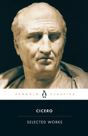 Selected Works Cicero