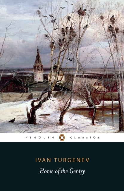 Home Of The Gentry By Turgenev, I