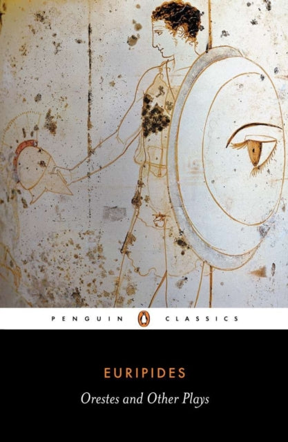 Orestes & Other Plays