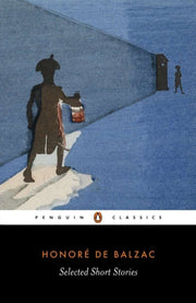 Selected Short Stories Of Honore De Balzac By Balzac, Honore De