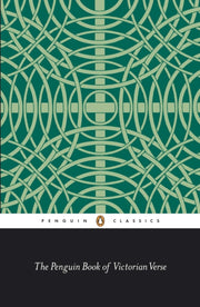Penguin Book Of Victorian Verse By Karlin, D (ed)