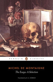 Montaigne Essays A Selection