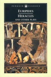 Heracles & Other Plays