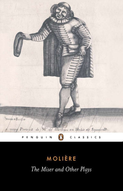 Miser & Other Plays By Moliere