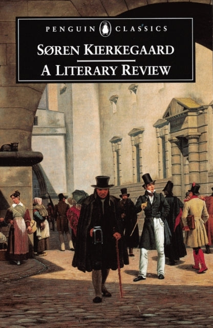 Literary Review By Kierkegaard, Soren