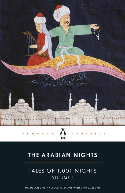 Arabian Nights Tales Of 1001 Nights Vol1 By Lyons, Malcolm Et Al