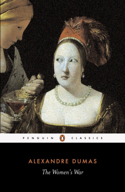 The Womens War By Dumas  Alexandre