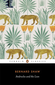 Androcles & The Lion By Shaw, George Bernard