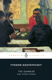 Gambler & Other Stories