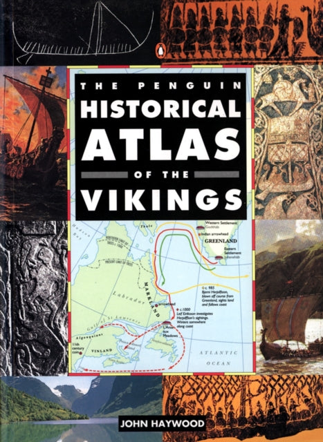 Historical Atlas Of The Vikings