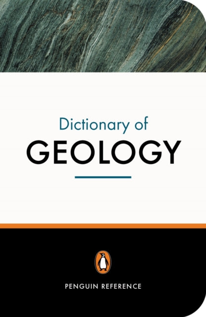 New Penguin Dictionary Of Geology