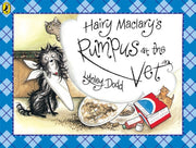 Hairy Maclarys Rumpus At The Vet By Dodd, Lynley
