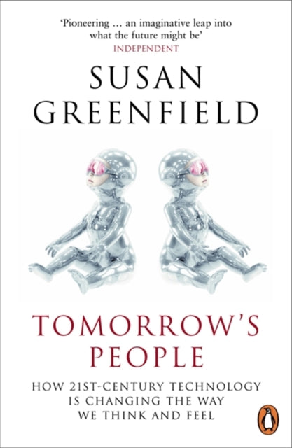 Tomorrows People By Greenfield, Susan
