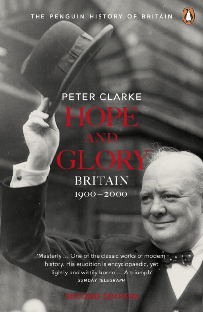 Hope & Glory Britain 1900-2002
