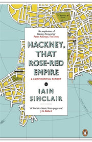 Hackney That Rose Red Empire