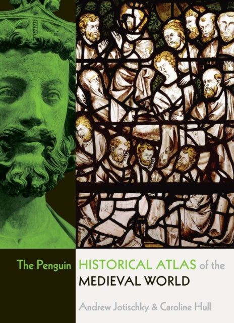 Historical Atlas Of The Medieval World