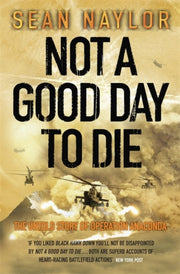 Not A Good Day To Die