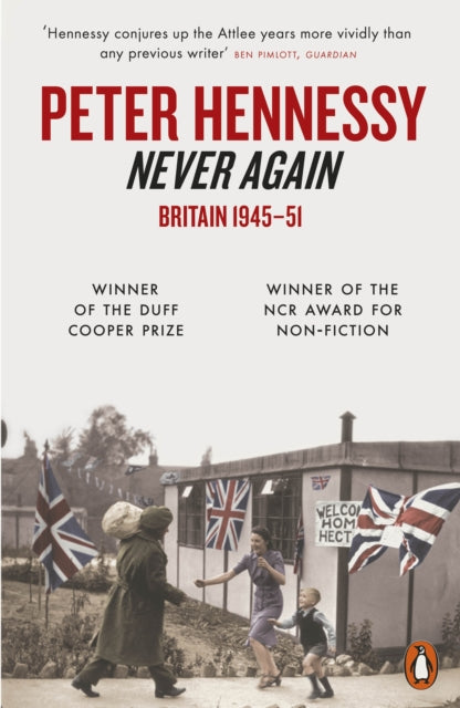 Never Again Britain 1945-1951