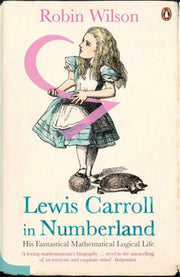 Lewis Carroll In Numberland By Wilson, Robin