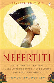 Nefertiti By Tyldesley, Joyce